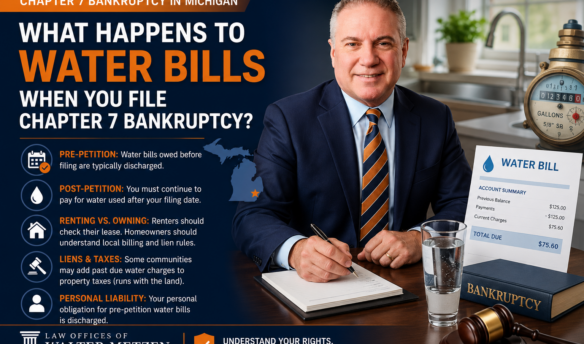 What Happens to Water Bills When You File a Chapter 7 Bankruptcy