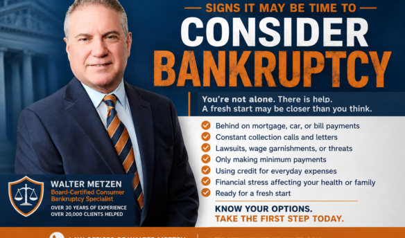 Walter Metzen, Michigan bankruptcy attorney, with signs it may be time to consider bankruptcy including collection calls, wage garnishments, missed payments, and overwhelming debt.