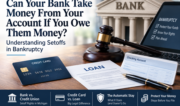 Bank setoff in bankruptcy showing a bank, checking account, credit card, loan, and gavel illustrating how banks and credit unions may freeze funds when a debtor owes them money.