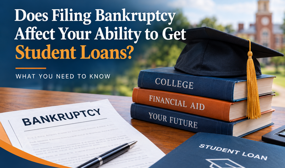 Does filing bankruptcy affect your ability to get student loans – bankruptcy paperwork, college books and graduation cap