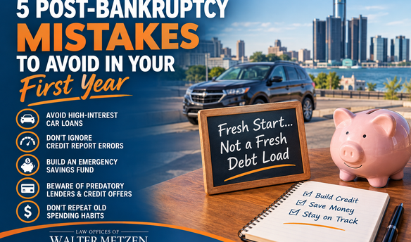 Graphic illustrating five post-bankruptcy mistakes to avoid in the first year, including high-interest car loans, ignoring credit report errors, failing to build emergency savings, accepting predatory credit offers, and returning to old spending habits.