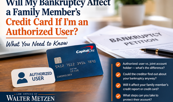 Bankruptcy and authorized user on a family member’s credit card, showing a credit card, bankruptcy petition, and explanation of potential effects on the family member’s credit report and account.