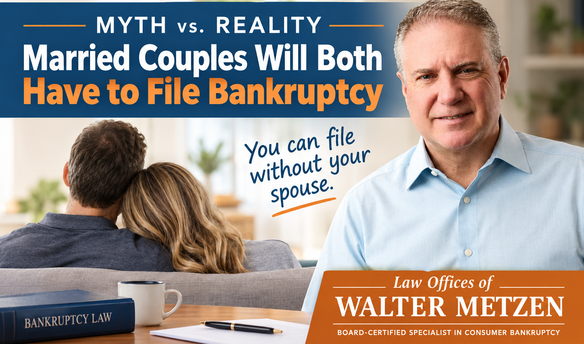 Michigan bankruptcy attorney Walter Metzen illustrating the myth versus reality of married couples both having to file bankruptcy, explaining that one spouse can file bankruptcy without the other.