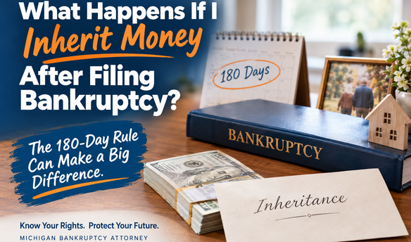 Bankruptcy inheritance illustration showing money, an inheritance envelope, a bankruptcy binder, a calendar marked 180 days, a family photograph, and a house model, illustrating what happens when you inherit money after filing bankruptcy.